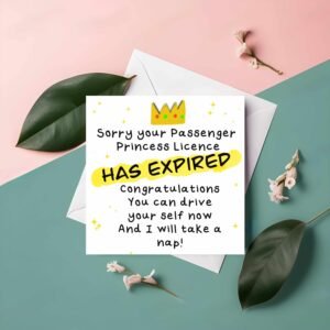 Passenger Princess Driving Card – Funny Passed Test Card – Witty Square Greeting with Pink Envelope