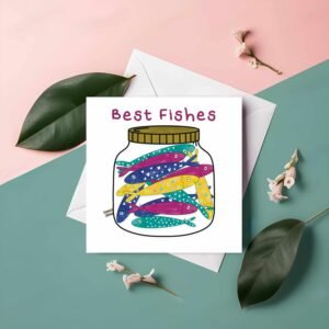 Best Fishes Sardine Jar Greeting Card – Cute Pun Gift with Colorful Sardines in a Jar | Funny Handmade Fish Card for Friends or Coworkers
